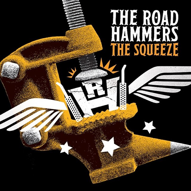 TheRoadHammers_TheSqueeze_Cover_WEB